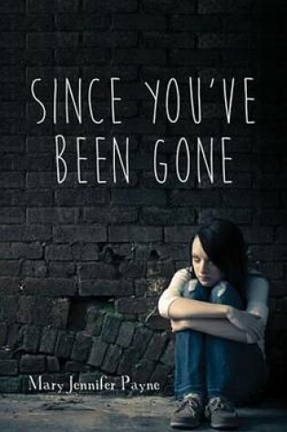 Cover of Since You've Been Gone