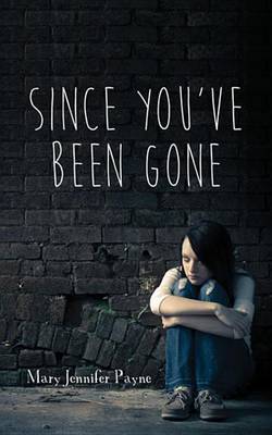 Book cover for Since You've Been Gone