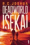 Book cover for Deadworld Isekai