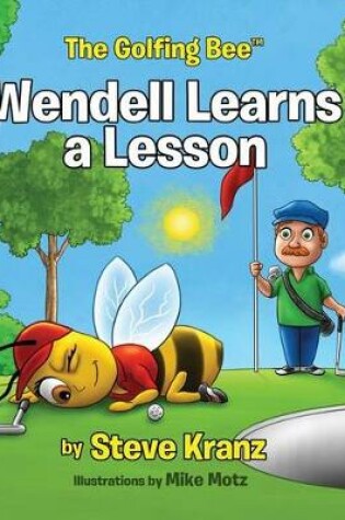 Cover of Wendell Learns a Lesson