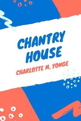 Book cover for Chantry House