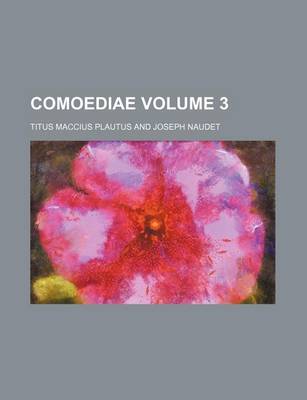 Book cover for Comoediae Volume 3