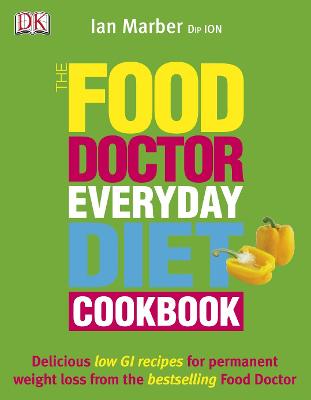 Book cover for The Food Doctor Everyday Diet Cookbook