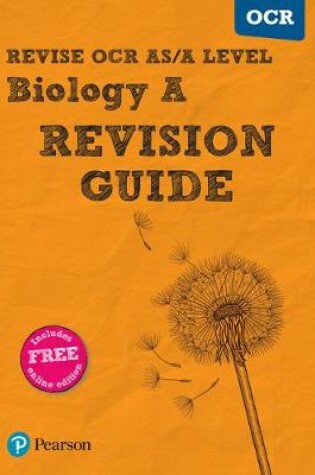 Cover of REVISE OCR AS/A Level Biology Revision Guide