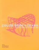 Book cover for Folds, Blobs & Boxes