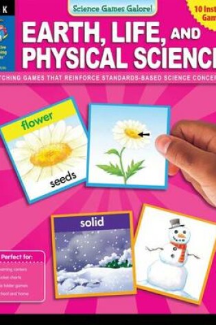 Cover of Earth, Life and Physical Science Gr K