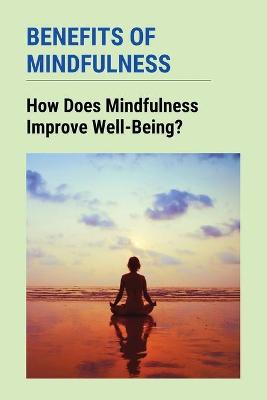 Cover of Benefits Of Mindfulness