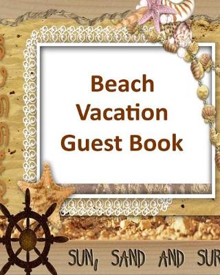 Book cover for Beach Vacation Guest Book