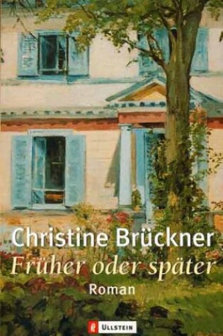 Cover of Fruher Oder Spater