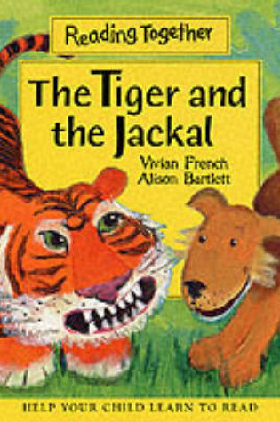 Cover of Tiger And The Jackal