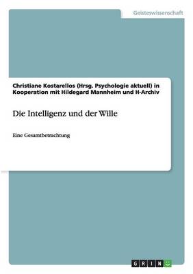 Book cover for Die Intelligenz Und Der Wille