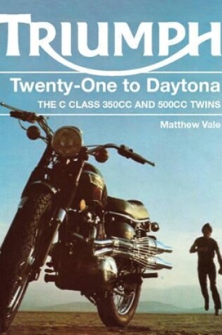 Cover of Triumph Twenty-One to Daytona