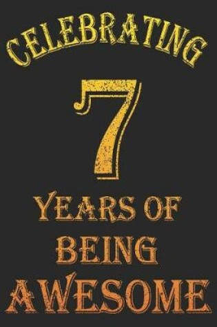 Cover of Celebrating 7 Years