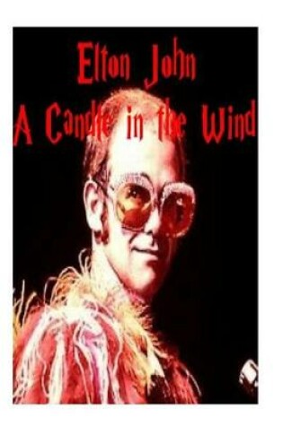 Cover of Elton John - A Candle in the Wind