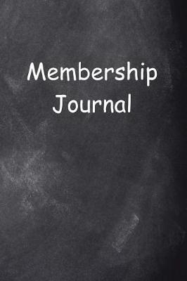 Cover of Membership Journal Chalkboard Design