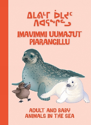 Cover of Adult and Baby Animals in the Sea