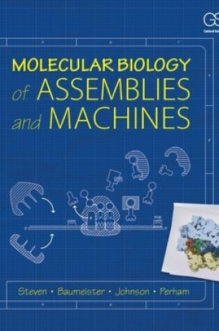 Cover of Molecular Biology of Assemblies and Machines