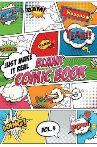 Cover of Blank Comic Book Just make it Real