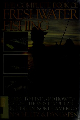 Cover of The Complete Book of Freshwater Fishing