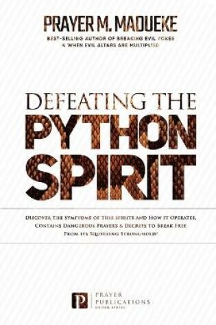 Cover of Defeating the Python Spirit