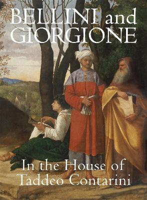 Cover of Bellini and Giorgione in the House of Taddeo Contarini