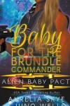 Book cover for Baby For The Brundle Commander