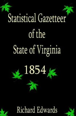 Cover of Statistical Gazetteer of the State of Virginia 1854