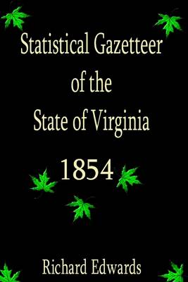 Book cover for Statistical Gazetteer of the State of Virginia 1854