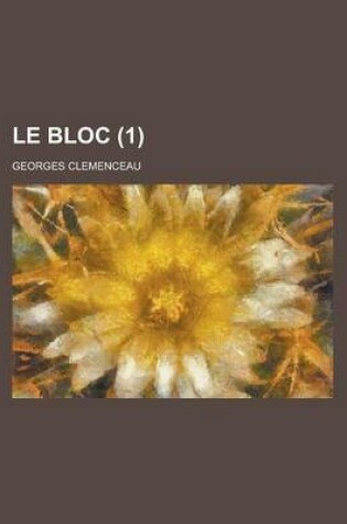 Cover of Le Bloc (1 )