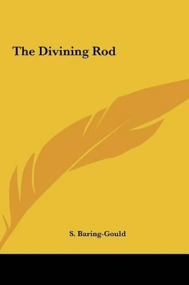 Book cover for The Divining Rod