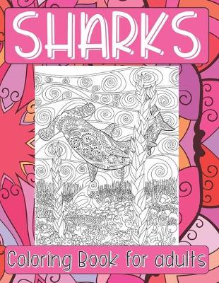 Book cover for Sharks - Coloring Book for adults