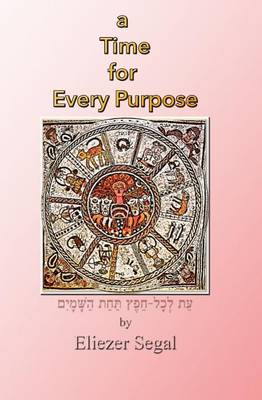 Book cover for A Time for Every Purpose