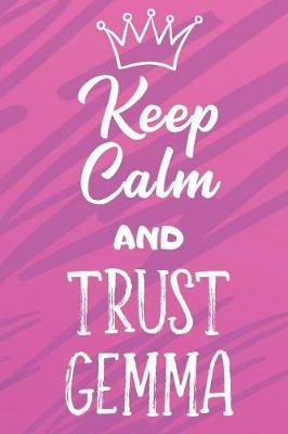 Book cover for Keep Calm And Trust Gemma