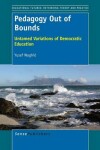 Book cover for Pedagogy Out of Bounds