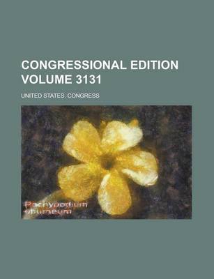 Book cover for Congressional Edition Volume 3131