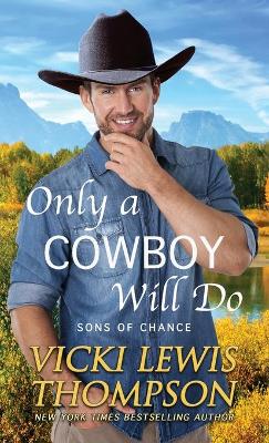 Book cover for Only a Cowboy Will Do
