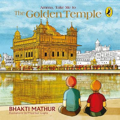 Book cover for Amma, Take Me To The Golden Temple