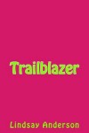 Book cover for Trailblazer