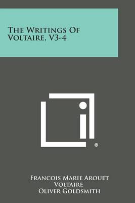 Book cover for The Writings of Voltaire, V3-4