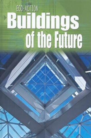 Cover of Buildings of the Future