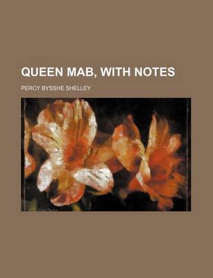 Book cover for Queen Mab, with Notes