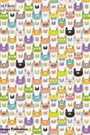 Cover of Cat Faces 6-Staff Music Sheets