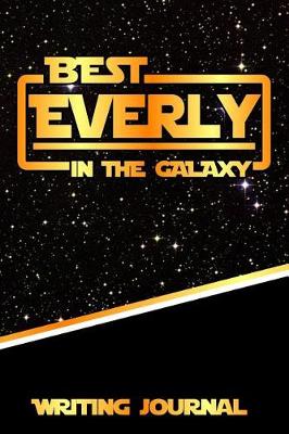 Book cover for Best Everly in the Galaxy Writing Journal