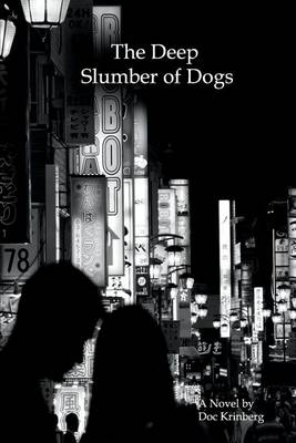 Book cover for The Deep Slumber of Dogs