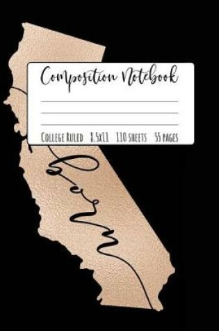 Cover of California Composition Notebook College Ruled