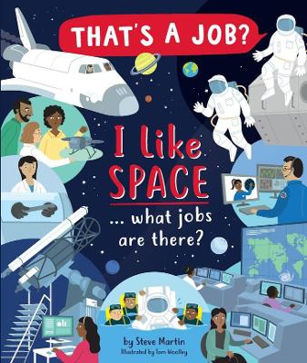 Book cover for I Like Space ... what jobs are there?