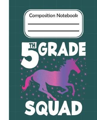 Book cover for 5th grade Squad - Composition Note