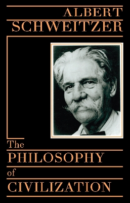 Book cover for The Philosophy of Civilization