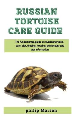 Book cover for Russian Tortoise Care Guide