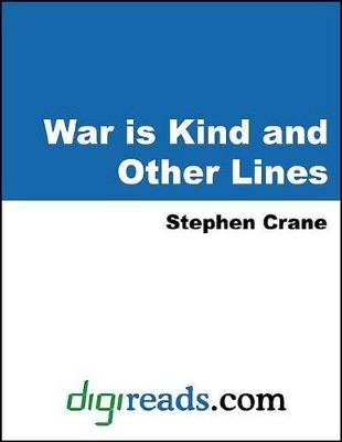 Book cover for War Is Kind and Other Lines